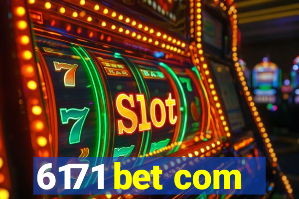 6171 bet com